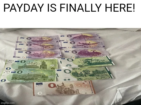 Payday is finally here!